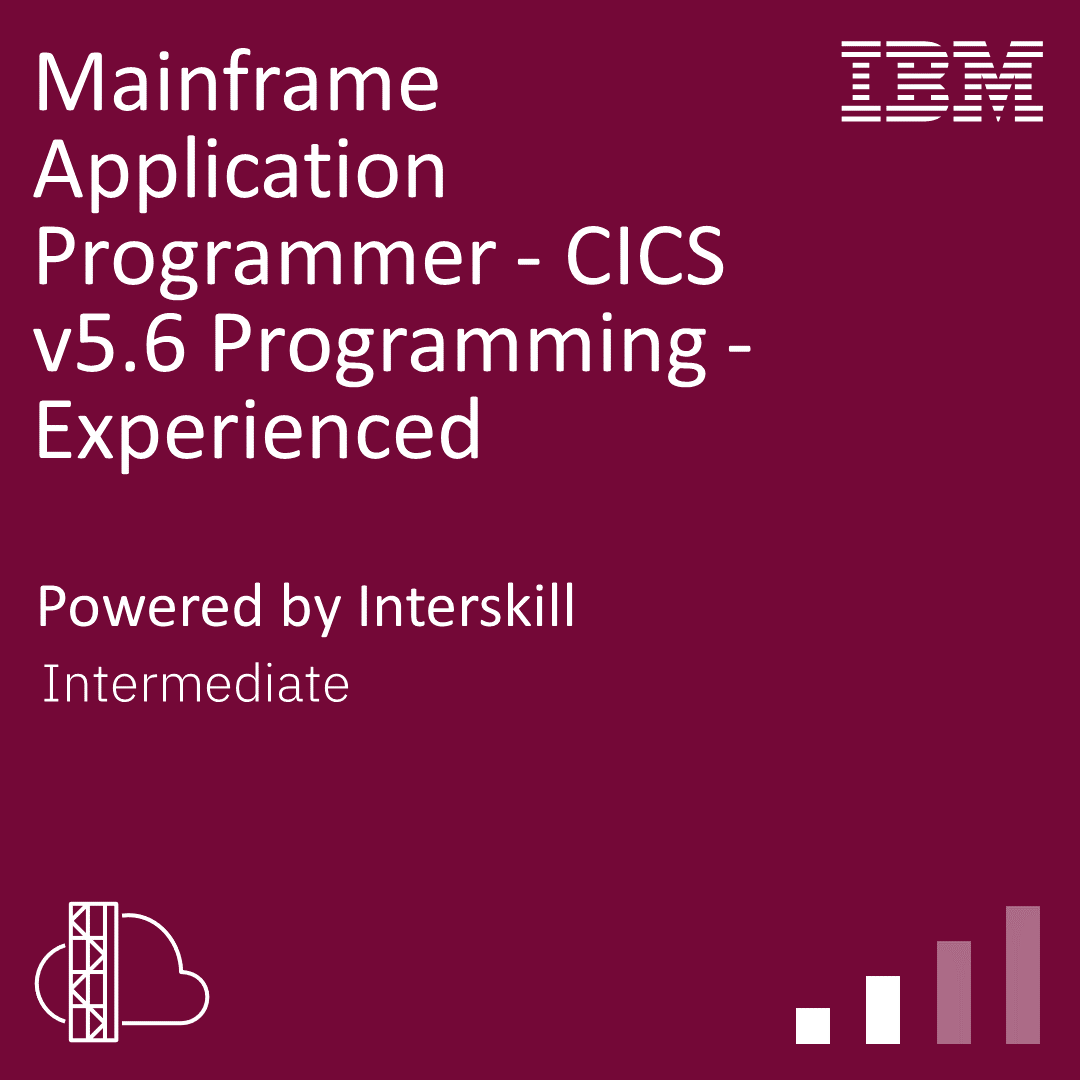 CICS v5.6 Programming – Experienced