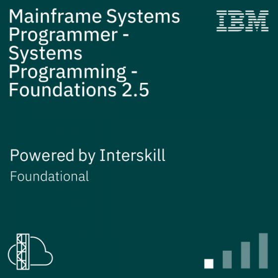 Mainframe Systems Programmer – Systems Programming – Foundations 2.5