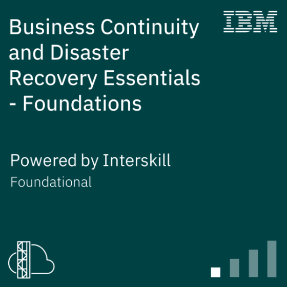 Business Continuity and Disaster Recovery Essentials – Foundations